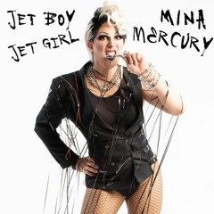 Jet Boy, Jet Girl