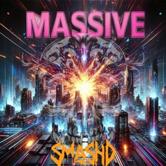 MASSIVE