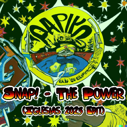 Stream Snap! - The Power (Iglesias 2023 Edit) by Iglesias