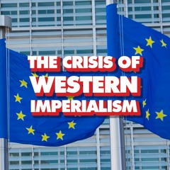 Europe admits 'world becoming more multipolar', Western imperialism declining