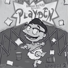 The Playpen Mix, Episode 2 (AngeloTheKiid)