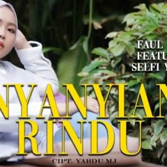 NYANYIAN RINDU - FAUL GAYO feat SELFI YAMMA (Cover)