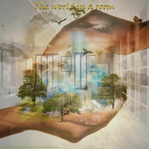 The World in a Room