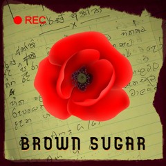 Brown Sugar Mobile Recordng (Full recording coming soon!)