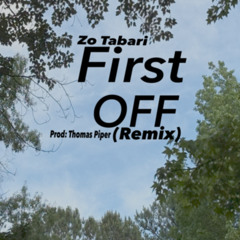 First OFF Remix  (Thomas Piper Prod)