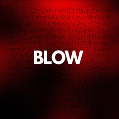 BLOW
