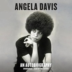 🍿EPUB [eBook] Angela Davis: An Autobiography 🍿