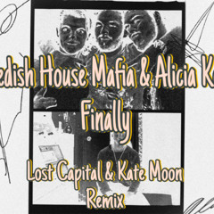 Swedish House Mafia & Alicia Keys - Finally (Lost Capital& Kate Moon Remix)(Instrumental SC Version)