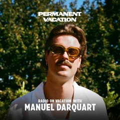 Radio On Vacation with Manuel Darquart