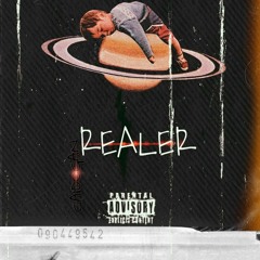 Realer (Prod by Lilace IV)