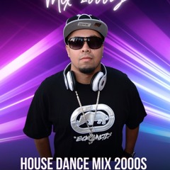 House Dance Mix 2000s