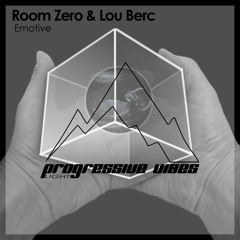 Room Zero, Lou Berc - Emotive [Progressive Vibes Light - PVM749L]