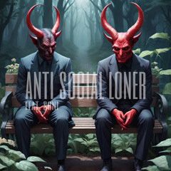 anti social loner (feat. soni)