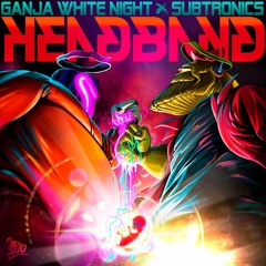 Ganja White Night x Subtronics - Headband (VIP)