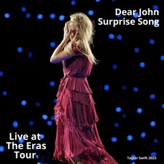 Dear John (Live at The Eras Tour)