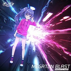 【オンゲキ】 MEGATON BLAST