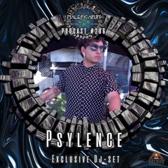 Exclusive Podcast #206 | with PSYLENCE (Ome Trips Records)