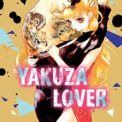 [Free] EBOOK 📗 Yakuza Lover, Vol. 1 by  Nozomi Mino [PDF EBOOK EPUB KINDLE]