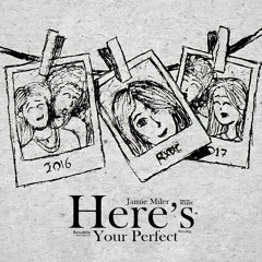 HANYA BESTIE - Jamie Miller - Here's Your Perfect (Reggae Cover)