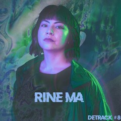 DETRACK #8 - RINE MA