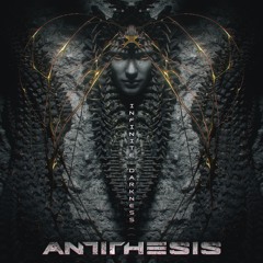 Antithesis - Infinite Darkness - 06 Bionic Plague