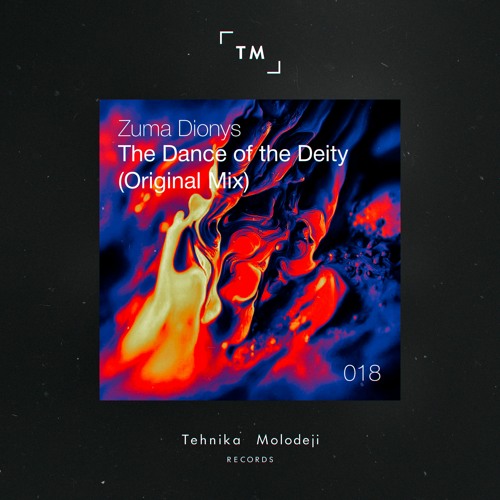 Zuma Dionys - The Dance Of The Deity (Original Mix)
