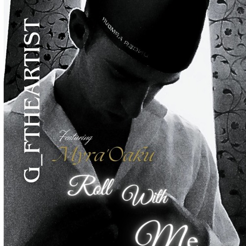 Roll With Me feat. Myra_O'Aku