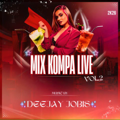 mix kompa live 2026 deejay jobis