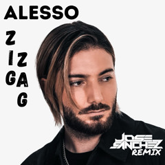 Alesso - Zig Zag- Jose Sanchez remix