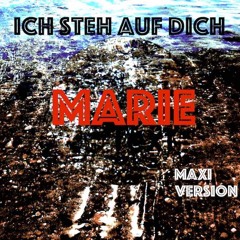 Deutsch Musik Pop -- ich steh auf dich Marie -- 2021