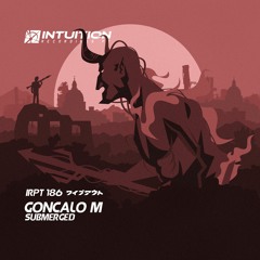 GONCALO M - Interceptor - Intuition Recordings Pt