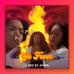 Yé Fever mix