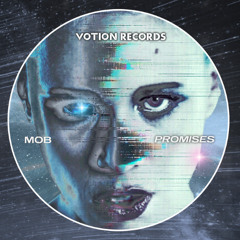 MOB - PROMISES (FREE DOWNLOAD)