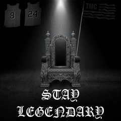 STAY LEGENDARY (Intro)