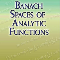 PDF book Banach Spaces of Analytic Functions (Dover Books on Mathematics)