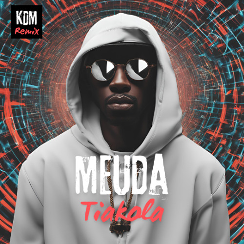 Meuda - Tiakola (KDM Remix Techno) (Free Download)