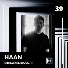 The Warehouse #39 | Haan