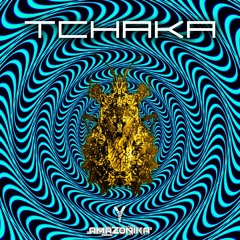 Amazonika Music Radio Presents - Tchaka (December 2022)