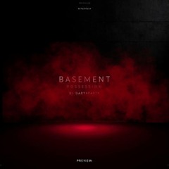 Basement Possession — Underground Tech House / Dark Groove DJ Darty Farty
