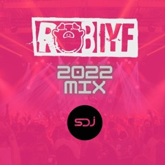 SDJ - Rob IYF 2022 Mix