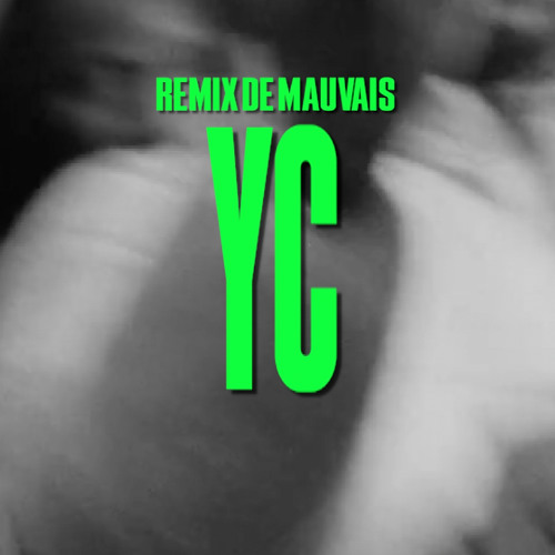 Yc - Head n' Shoulders | Remix de Mauvais