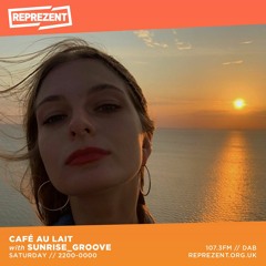 The Café Au Lait Show w/ Sunrise_Groove - 19th September 2020