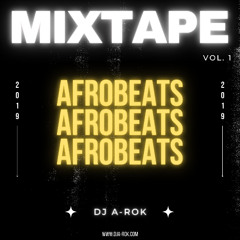 AFTROBEATS 2019 MIXTAPE
