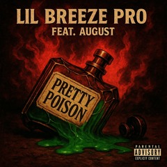 PRETTY POISON (ft August)