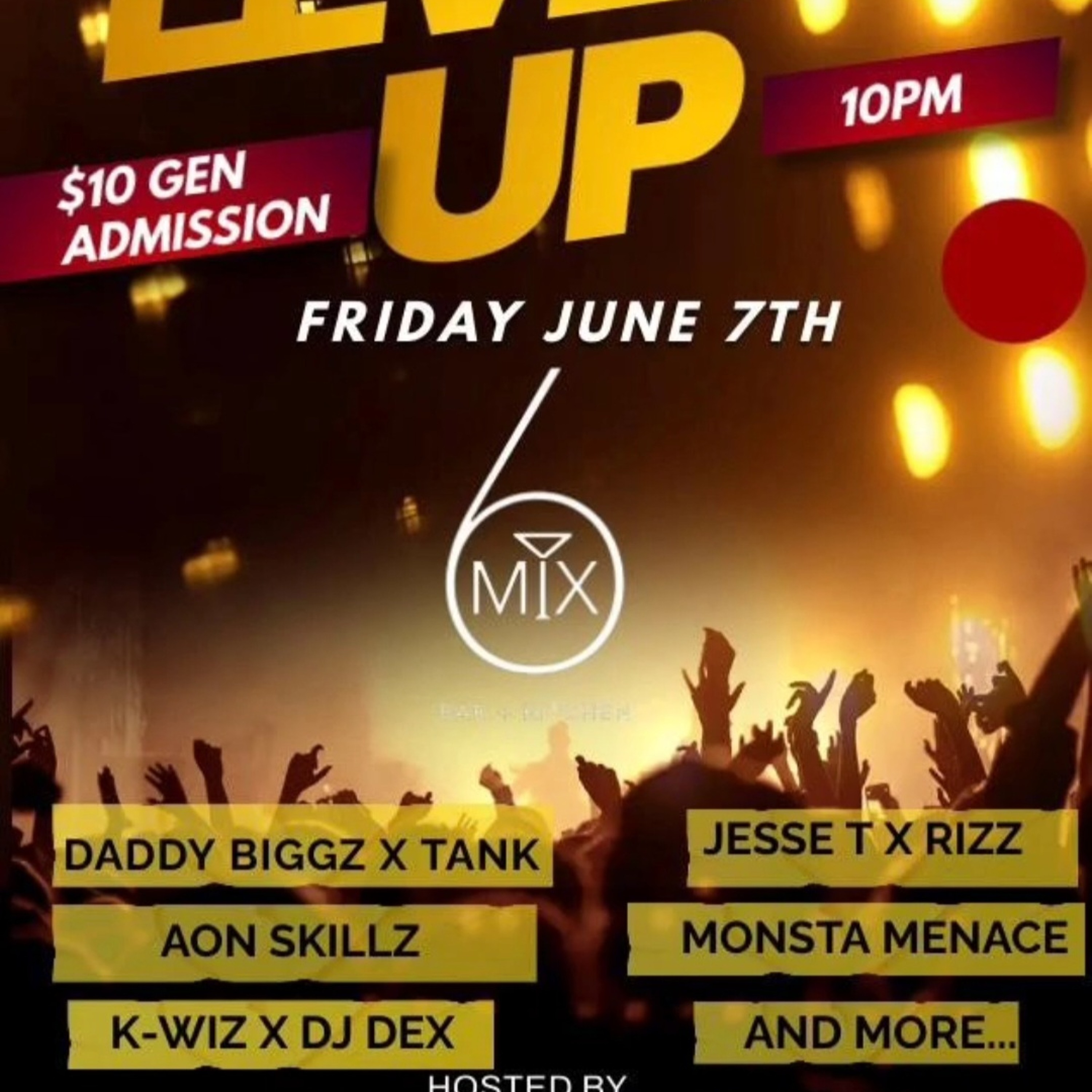 Level Up June 7th (Live Audio) (Raw)
