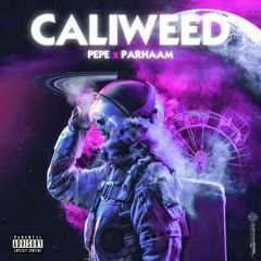 Caliweed (X Pepe)