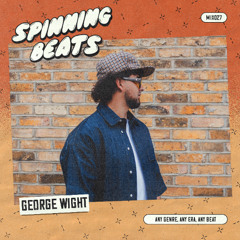 SPINNING RADIO 027 - GEORGE WIGHT