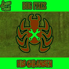 His Chransen - Bug Fixes