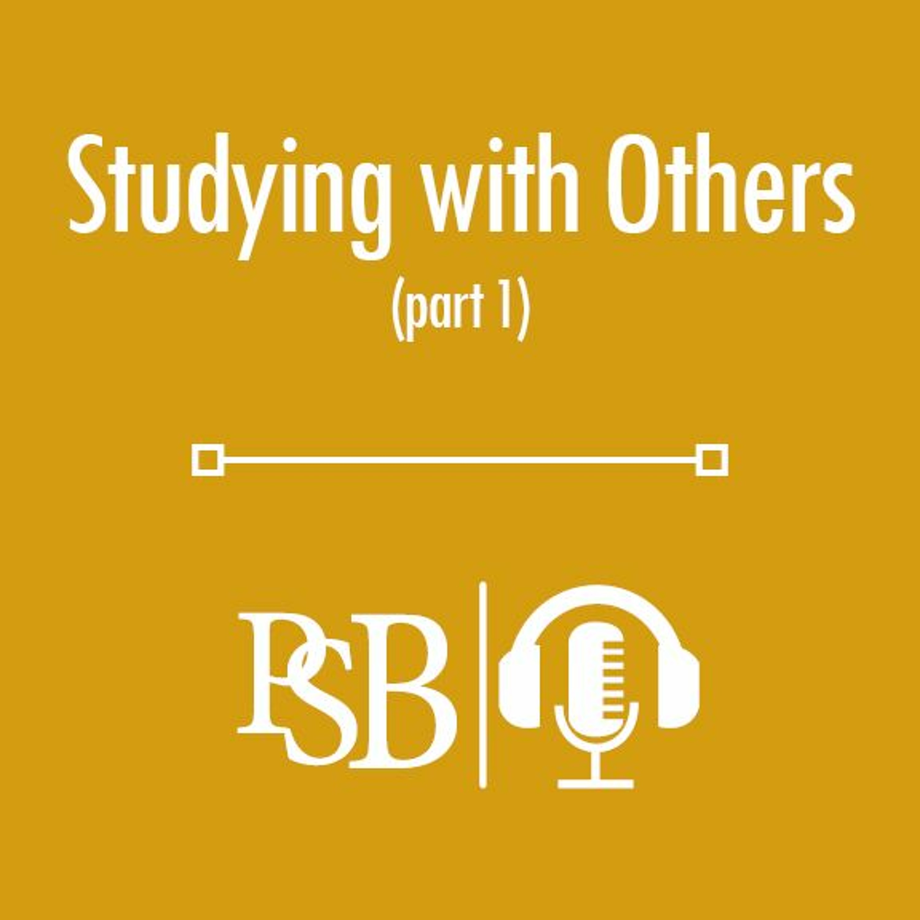 209 | Studying With Others: part 1 of 2 (with Aaron B. & Nate B.) episode artwork