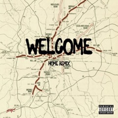“Welcome” • Home Remix